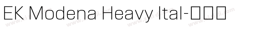 EK Modena Heavy Ital字体转换